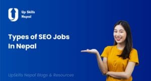 10 Types Of SEO Jobs In Nepal you need to know before starting your career