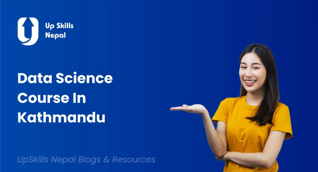 A picture displaying the girl showing 'Data Science Course In Kathmandu' in blue background.