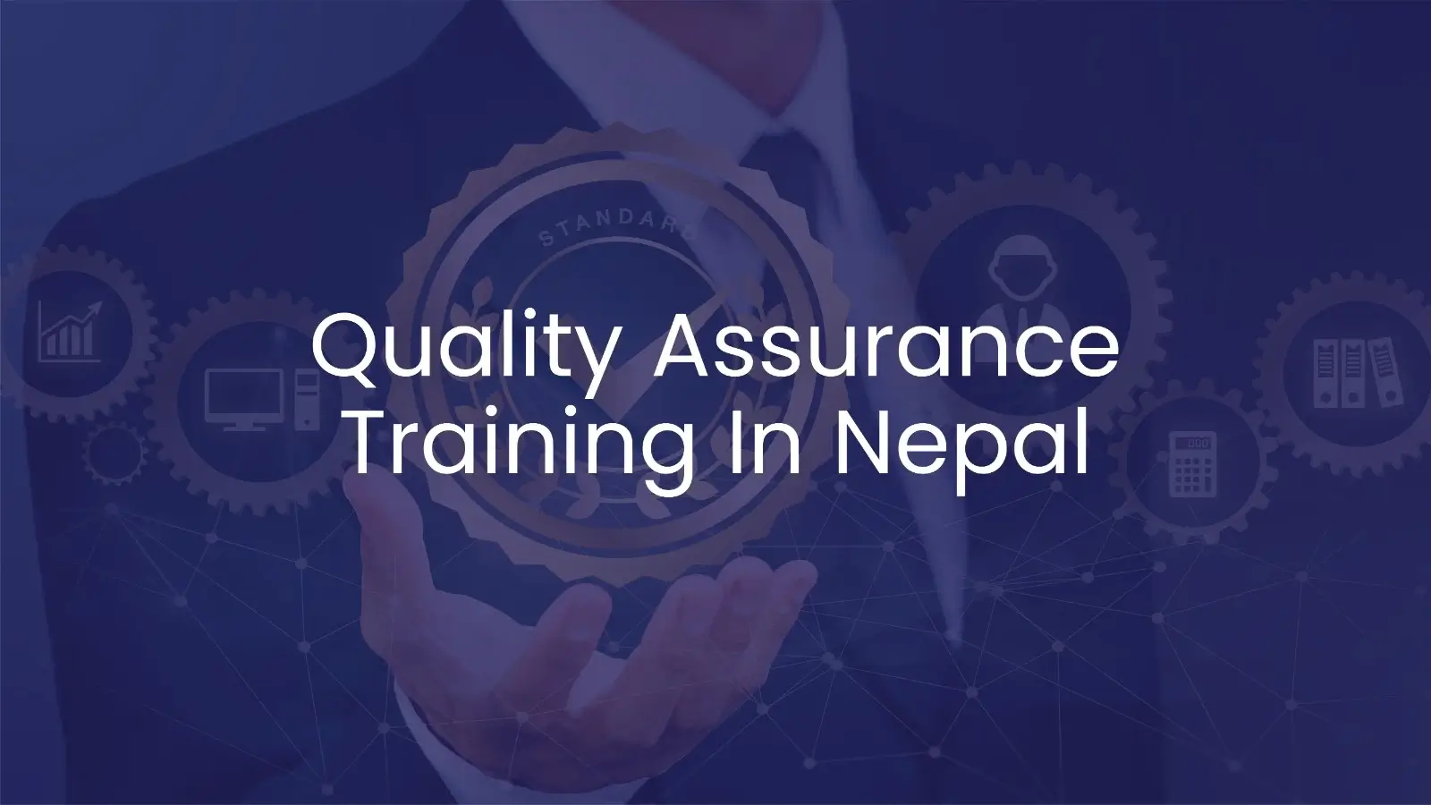 Quality Assurance Training in Nepal