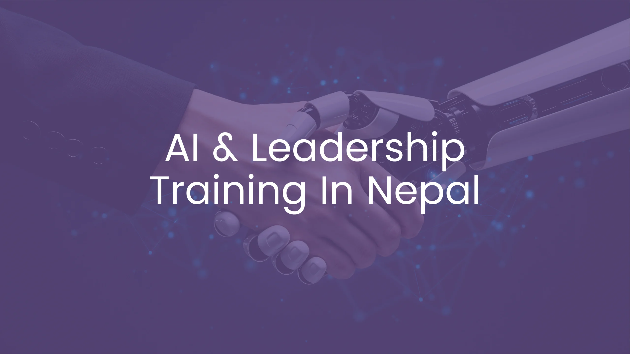 AI and Leadership Training in Nepal